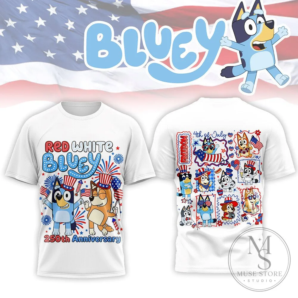 Fourth of July Bluey Red White 250th Anniversary T-Shirt