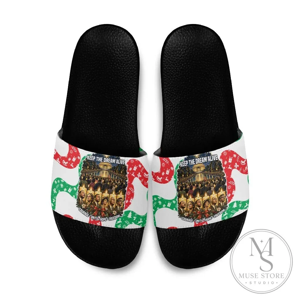 Civil Rights Leaders Christmas Holiday Keep The Dream Alive Slide Sandals