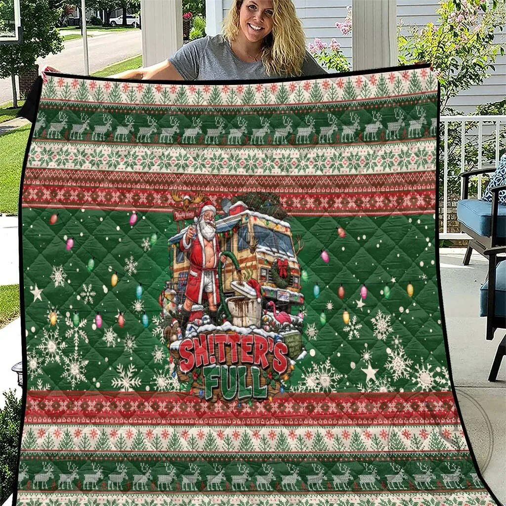 Shitter's Full Christmas Vacation Santa Claus Holiday Quilted Blanket 9 Shitter's Full Christmas Vacation Santa Claus Holiday Quilted Blanket